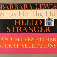 Barbara Lewis - Hello Stranger