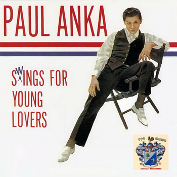 Paul Anka - Paul Anka Swings for Young Lovers