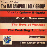 The Ian Campbell Folk Group - Songs of Protest
