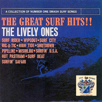 The Lively Ones - The Great Surf Hits!!