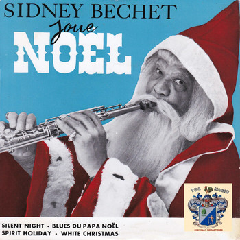 Sidney Bechet - Joue Noel