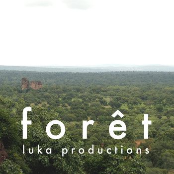 Luka Productions - Forêt