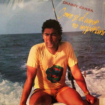 Danny Rivera - Como Si el Amor No Importara