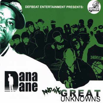 Dana Dane - Dana Dane and the Great Unknowns (Explicit)