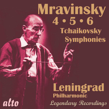 Evgeny Mravinsky & Leningrad Philharmonic Orchestra - Tchaikovsky: Symphonies Nos. 4-6