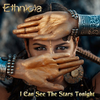 Ethnicia - I Can See The Stars Tonight