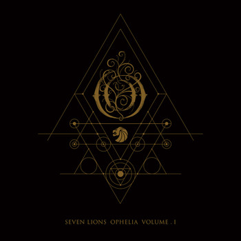 Seven Lions - Ophelia Volume 1