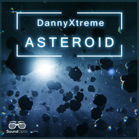 DannyXtreme - Asteroid