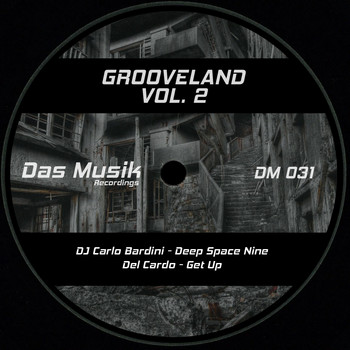 DJ Carlo Bardini, Del Cardo - Grooveland, Vol. 2