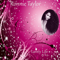 Ronnie Taylor - Lovely Life