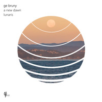 Ge Bruny - A New Dawn / Lunaris