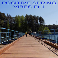 Buben, Herman Müntzing, Dope Smoke Dope - Positive Spring Vibes, Pt. 1