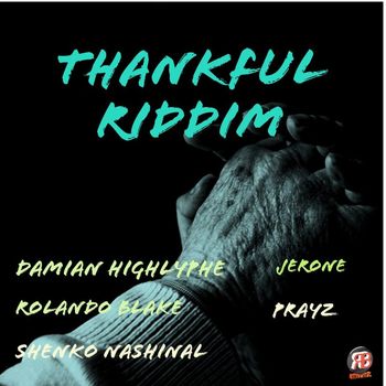 Various Artists - Thankful Riddim - EP