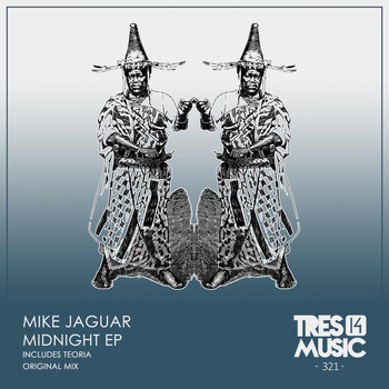Mike Jaguar - MIDNIGHT EP