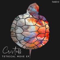 Cristoff - Tetrical Move EP