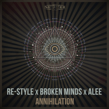 Re-Style and Broken Minds featuring Alee - Annihilation