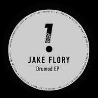 Jake Flory - Drumod EP