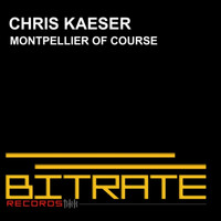Chris Kaeser - Montpellier of Course