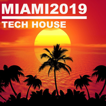 Various Artists - Miami 2019 Tech House