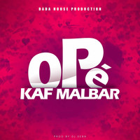 Kaf Malbar - Opé