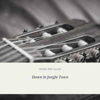 Henry Red Allen - Down in Jungle Town