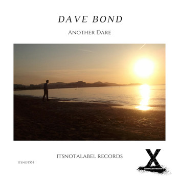 Dave Bond - Another Dare