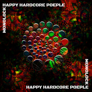 Monolock - Happy Hardcore People