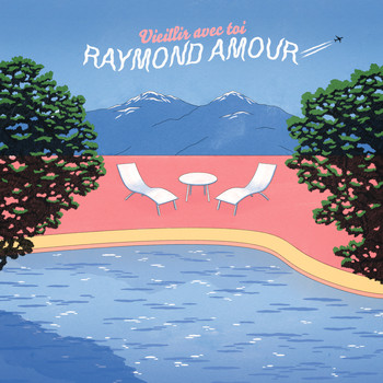 Raymond Amour - Vieillir avec toi