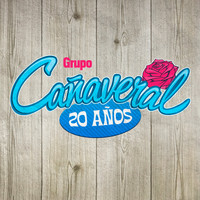 Grupo Cañaveral - 20 Años