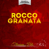 Rocco Granata - Titanium Hits