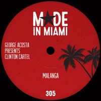 George Acosta - Malanga (Remixes)