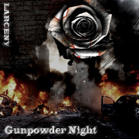 Larceny - Gunpowder Night