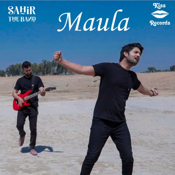 Sahir The Band - Maula