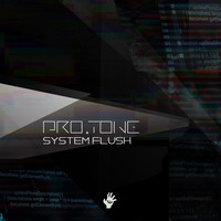 Pro.tone - System Flush