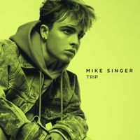 Mike Singer - Trip