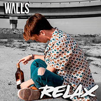 Walls - Relax