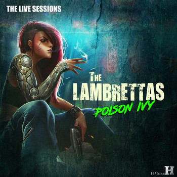 The Lambrettas - Poison Ivy (Live Sessions)