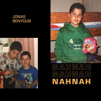 Jonas Benyoub - NAHNAH