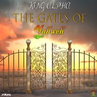 King Alpha - The Gates Of Yahweh - Single