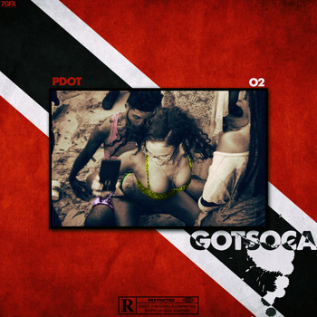 Pdot - GotSoca (feat. O2) (Explicit)