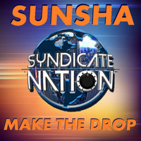Sunsha - Make The Drop