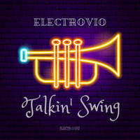 ElectroVio - Talkin' Swing