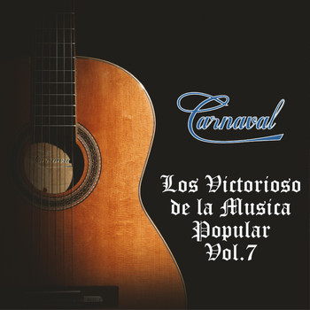 Various Artists - Los Victoriosos de la Música Popular, Vol. 7