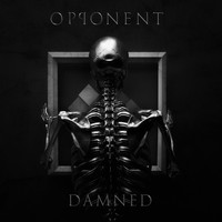 Opponent - Damned