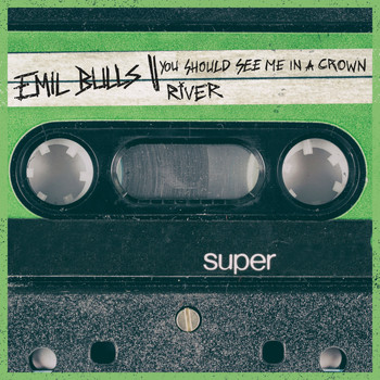Emil Bulls - You Should See Me in a Crown / River (Explicit)
