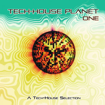 Various Artists - Tech-House Planet, One (A Tech-House Selection)