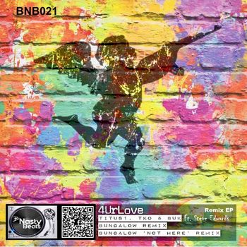 BUK, titus1, TKO, steve edwards - 4urlove (Remix EP) (Explicit)