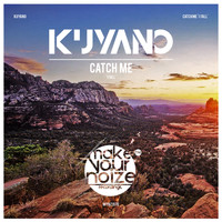 Kuyano - Catch Me (I Fall)