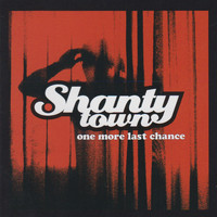 Shanty Town - One More Last Time