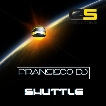 Fransisco Dj - Shuttle
